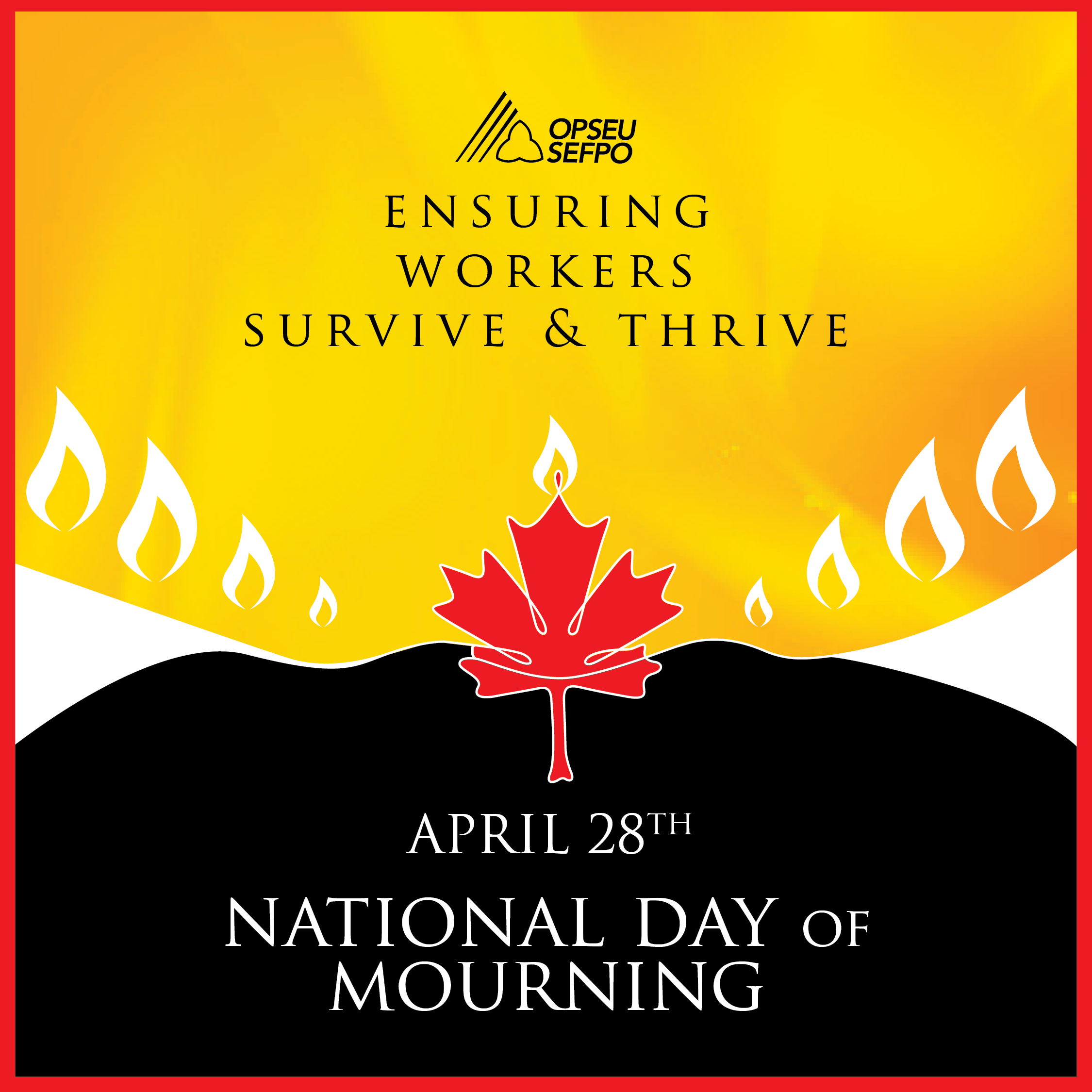 National Day of Mourning – April 28th