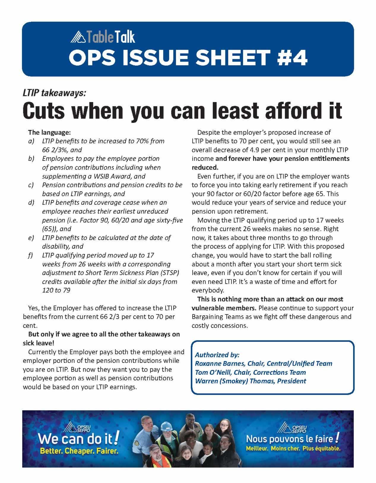 OPS Issue Sheet. LTIP takeaways: Cuts when you can least afford it
