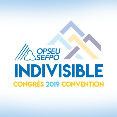 OPSEU Indivisible, Convention 2019 - SEFPO Indivisible, Congres 2019
