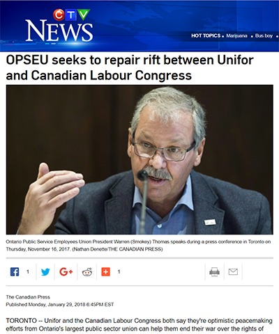 OPSEU President Warren (Smokey) Thomas with CTV headline: OPSEU seeks to repair rift between Unifor and Canadian Labour Congress.