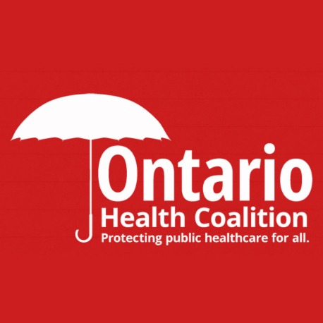 Ontario Health Coalition - Protecting public healthcare for all.
