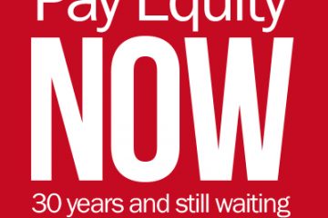 Pay Equity Now: 30 years and still waiting