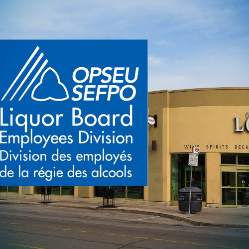 OPSEU/SEFPO Liquor Board Employees Division / Division des employes de la regie des alcools