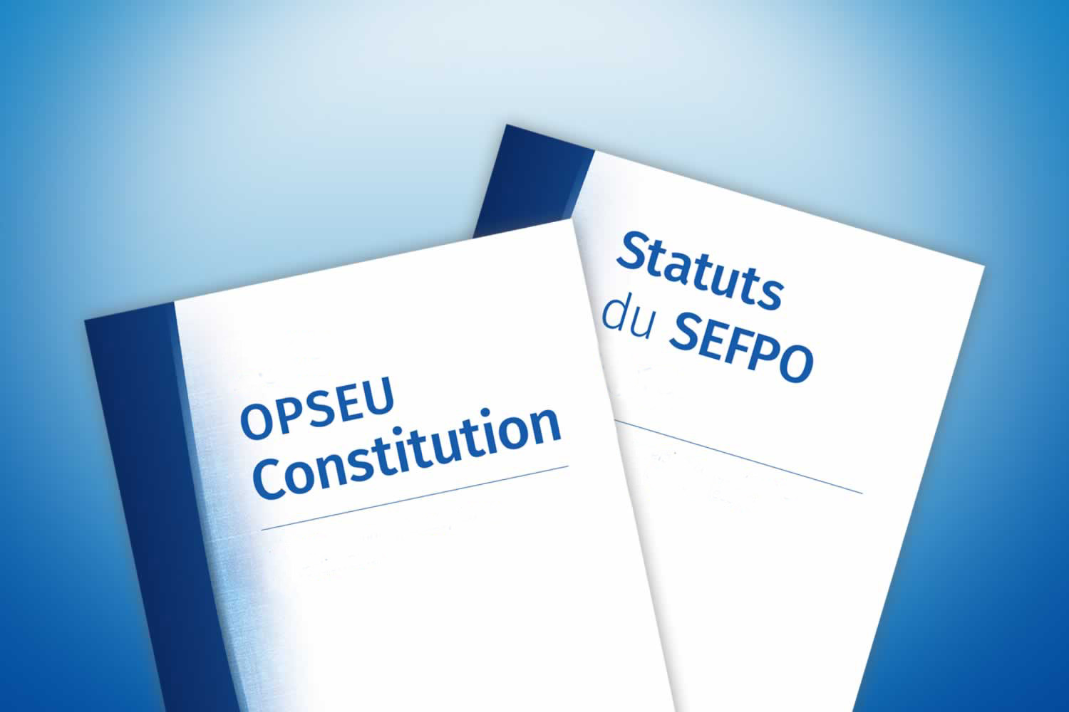 OPSEU Constitution - SEFPO Statuts du SEFPO