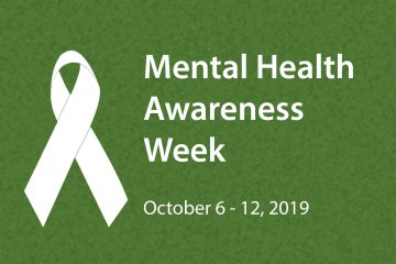 Mental Health Awareness Week: October 6-12, 2019