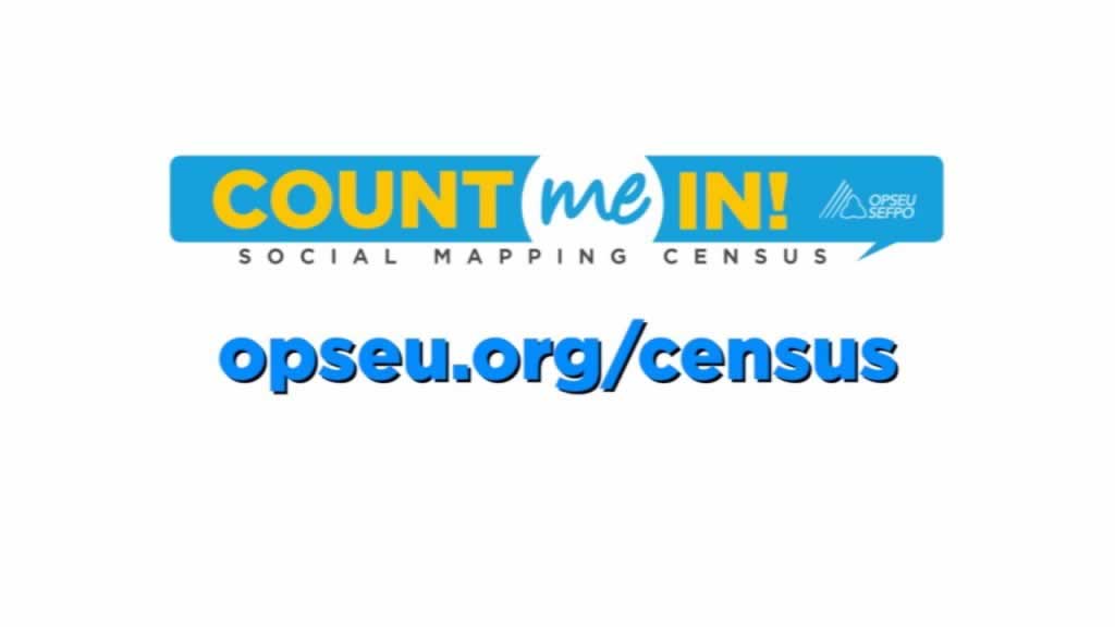 Count me in Social mapping census opseu.org/census