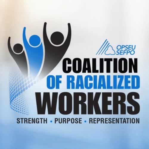 Coalition of Racialized workers: strength, purpose, representation