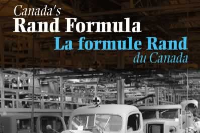 Canada's Rand Formula / La Formule Rand du Canada