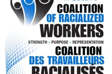 Bilingual logo: Coalition of Racialized Workers/Coalition des Travailleurs Racialises