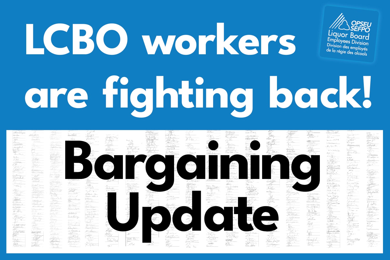 LCBO workers are fighting back! Bargaining Update