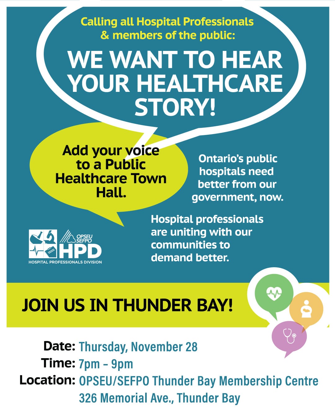 Hospital Professionals Public Healthcare Town Hall: Thunder Bay