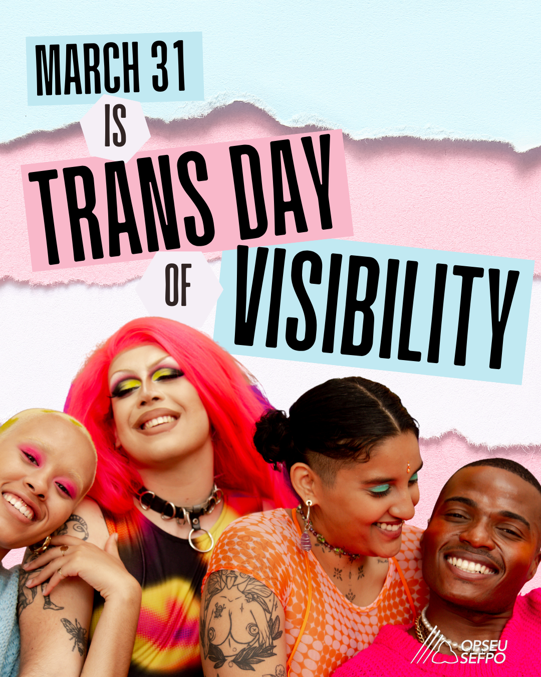The Call is Two-fold: Trans Day of Visibility