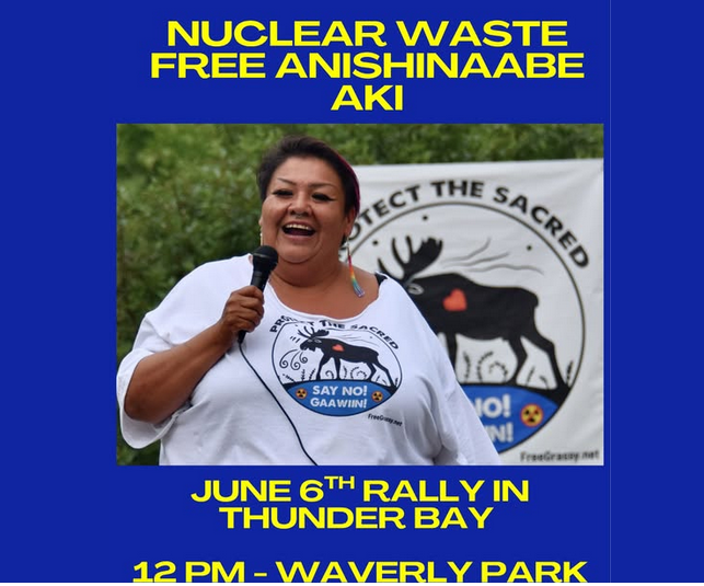 No Nuclear Waste in our Territory: Rally with Grassy Narrows + Fort William First Nation